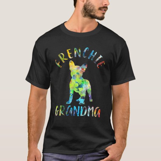 Frenchie Grandma Funny French Bulldog Owner T-shirt (Voorkant)