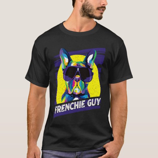 Frenchie Guy  Dog Dad Humor Fur Dad French Bulldog T-shirt (Voorkant)