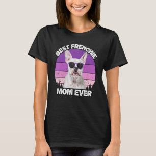 Frenchie Ma French Bulldog for ma Women Dog T-shirt