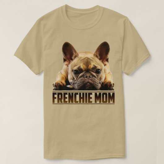 Frenchie Ma Shirt Moederdag Franse Bulldog (Design voorkant)