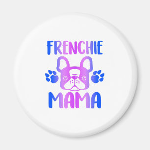 Frenchie Mama Bulldog voor Dog Mam Fur Mama Funny Magneet