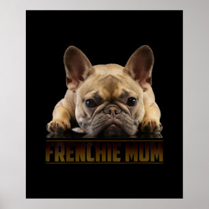 frenchie mama   cadeau van franse stierenhond poster