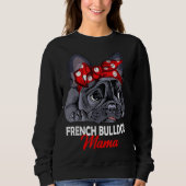 Frenchie Mama Cute French Bulldog Dog mama Funny W Trui (Voorkant)