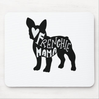 Frenchie Mama Cute French Bulldog mama Muismat