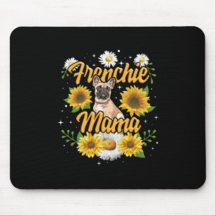 Frenchie Mama French Bulldog Dog Sunflower Muismat