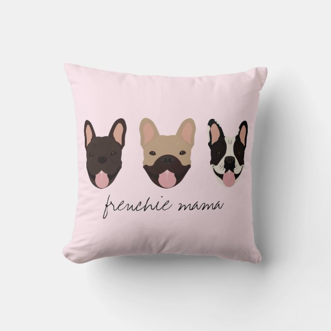 Frenchie Mama French Bulldogs Kussen (Voorkant)