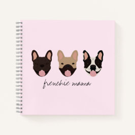 Frenchie Mama French Bulldogs Notitieboek