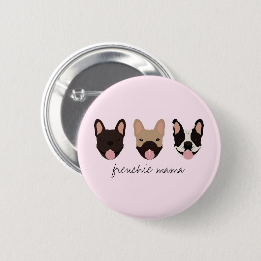 Frenchie Mama French Bulldogs Ronde Button 5,7 Cm (Voorkant /achterkant)