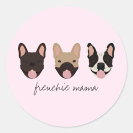 Frenchie Mama French Bulldogs Ronde Sticker