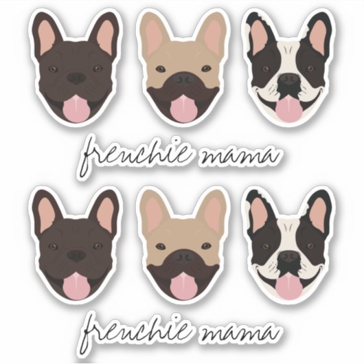 Frenchie Mama French Bulldogs Sticker (Voorkant)