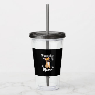 Frenchie Mama Vrouwen Mor Moeder Hondenliefhebber Acryl Drinkbeker