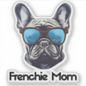Frenchie Mom Grappig Frans Bulldog Hondenliefhebbe Sticker (Voorkant)