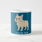 Frenchie Mom Grote Koffiekop (Voorkant)