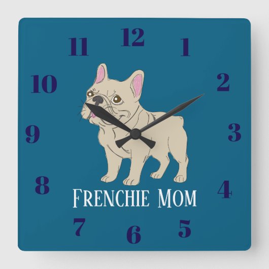 Frenchie Mom Vierkante Klok (Voorkant)