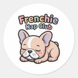 Frenchie Nap Club Cute Sleeping French Bulldog Sti Ronde Sticker