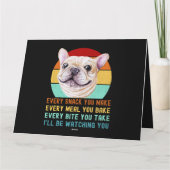 Frenchie of French Bulldog Dog Elke snack die je m Kaart (Achterkant)