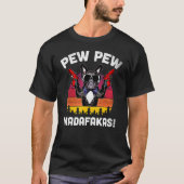 Frenchie Pew Pew Madafakas  Bulldog T-shirt (Voorkant)