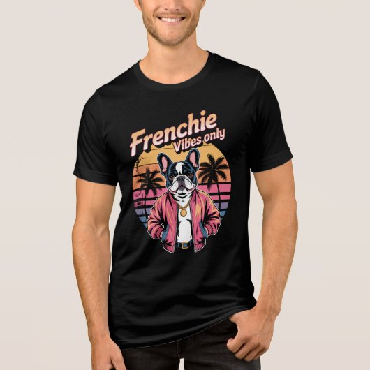 Frenchie Vibes Only Retro Sunset French Bulldog Tri-Blend Shirt (Voorkant)