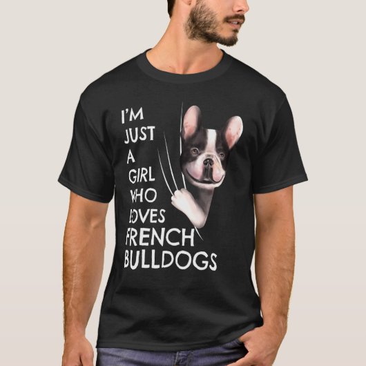 Frenchie Vrouwen zijn gewoon een meisje dat van de T-shirt (Voorkant)