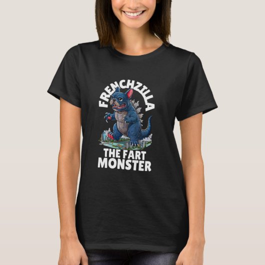 FRENCHZILLA Het scheetmonster - Grappige Franse Bu T-shirt (Voorkant)