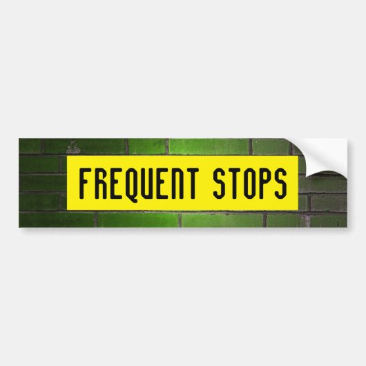 FREQUENT STOPS-bumpersticker Bumpersticker (Voorkant)