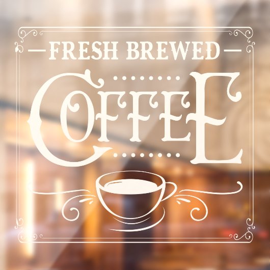 Fresh Brewed Coffee Business Raamsticker (Vel 2)