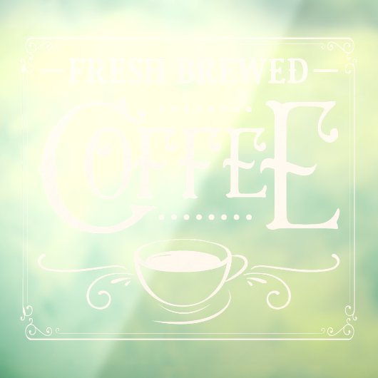 Fresh Brewed Coffee Business Raamsticker (Vel 3)