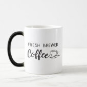 Fresh Brewed Coffee Magische Mok (Links)