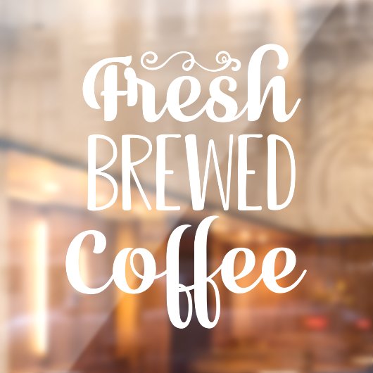 Fresh Brewed Coffee Raamsticker (Vel 2)