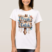 Fresh Catch Babe T-shirt (Voorkant)