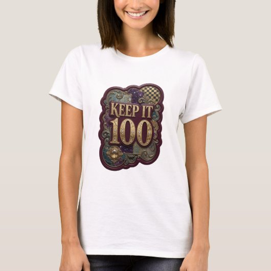 Fresh Goud KEEP IT 100 Slogan T-shirt (Voorkant)