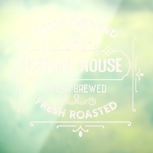 Fresh Ground Coffee House Business Raamsticker (Vel 3)