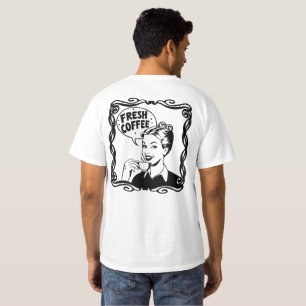 Fresh Hot Coff T-shirt