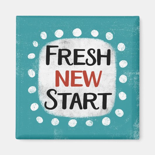 Fresh New Start koelkastmagneet Magneet (Voorkant)
