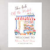 Fresh Off Market Floral Bridal Shower Welcome Sign Poster (Voorkant)
