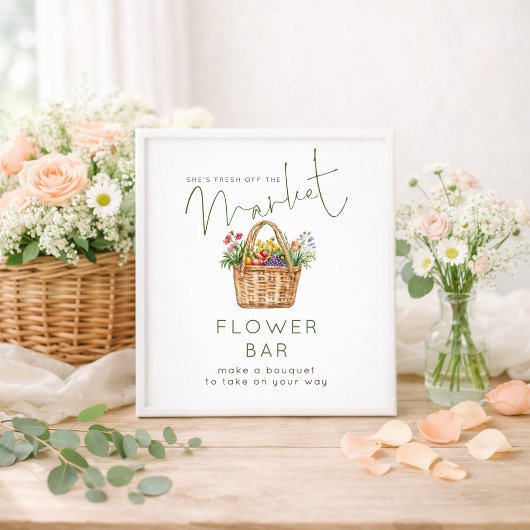 Fresh off Market Flower Bar Green Bridal Shower Poster