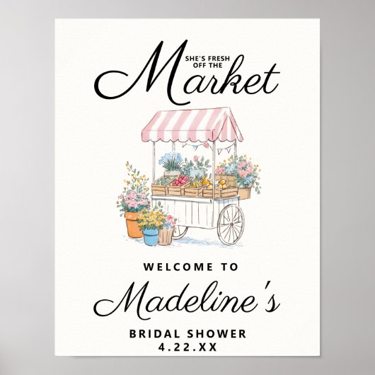 Fresh Off The Market Bridal Shower Welcome Sign Poster (Voorkant)