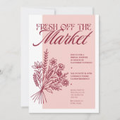 “Fresh Off the Market” Bruidsfeest Uitnodiging (Voorkant)