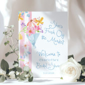 Fresh Off The Market Waterverf Bridal Welkom Poster