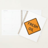 Fresh Oil Road Warning Sign Planner (Display)