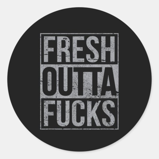 Fresh Outta Fors Funny Sarcasm  Ronde Sticker (Voorkant)