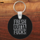 Fresh Outta Fors Funny Sarcasm Sleutelhanger (Voorkant)