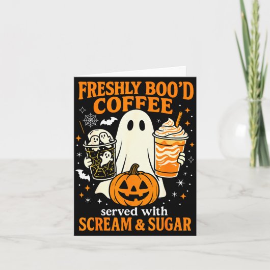 Freshly Boo'd Coffee Served With Scream And Sugar Kaart (Voorkant)