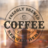 Freshly Brewed Coffee Business Raamsticker (Vel 2)