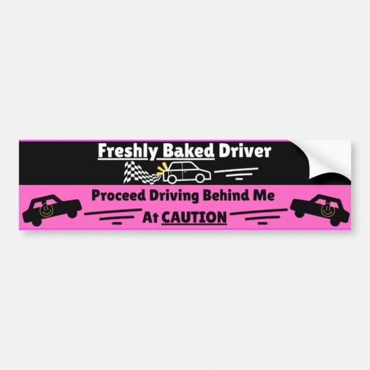 Freshly (New) Driver Cautionary Funny Warning Bumpersticker (Voorkant)