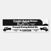 Freshly (New) Driver Cautionary Funny Warning Bumpersticker (Voorkant)