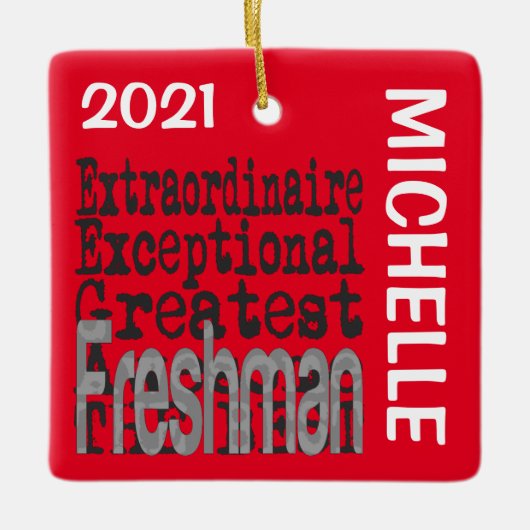 Freshman Extraordinaire CUSTOM Keramisch Ornament (Voorkant)