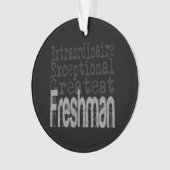 Freshman Extraordinaire Ornament (voorkant)