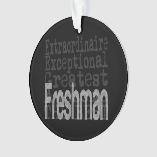Freshman Extraordinaire Ornament (voorkant)