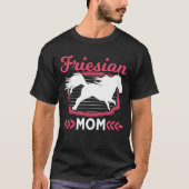 Fresian Ma Friesian Horse Rider T-shirt (Voorkant)